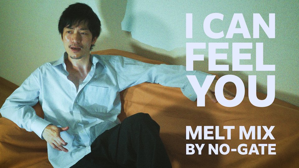 jomik0720's tweet photo. I CAN FEEL YOU 2025 MELT MIX
#NO_GATE #藤原ナオヒロ #JŌMI_K #MV #MusicVideo
https://t.co/mM0coA3YDX @YouTubeより https://t.co/EBqIbe8hEo