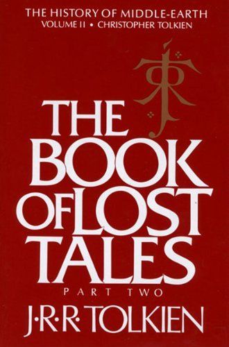 On 16 August 1984: The Book of Lost Tales Part Two is published. The second in The History of Middle-earth series edited by Christopher Tolkien, it contains some of the beginnings of Tolkien's legendarium and the stories that would later lead to The Silmarillion.