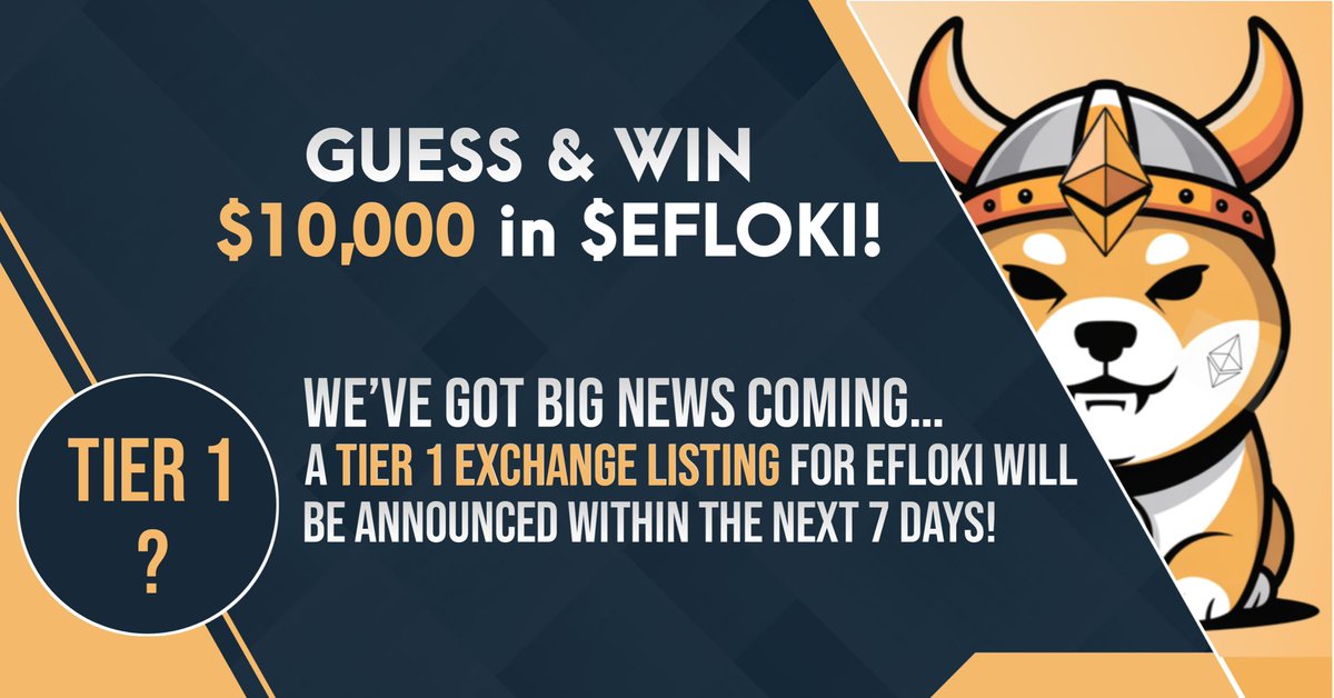 💥 GUESS &amp; WIN $10,000 in $EFLOKI! 💥

We’ve got BIG news coming… 👀
A Tier 1 exchange listing for EFLOKI will be announced within the next 7 days! 🚀

Think you know which exchange it is?
💰 Correct guess = share of $10,000 EFLOKI prize pool!

📝 How to participate:
1️⃣ Comment