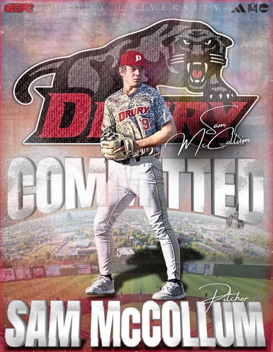Sam McCollum (@sammccollum14) on Twitter photo I am super blessed and excited to announce my commitment to play baseball at Drury University. I’d like to thank my family, friends, and coaches for supporting me along the way and help making this possible. Lets work! #rollpanthers
<a href="/othsbaseball/">OTHS Baseball</a> <a href="/GbaDevelopment/">GBA Development</a> <a href="/DruryBaseball/">DRURY BASEBALL</a> I am super blessed and excited to announce my commitment to play baseball at Drury University. I’d like to thank my family, friends, and coaches for supporting me along the way and help making this possible. Lets work! #rollpanthers
<a href="/othsbaseball/">OTHS Baseball</a> <a href="/GbaDevelopment/">GBA Development</a> <a href="/DruryBaseball/">DRURY BASEBALL</a>