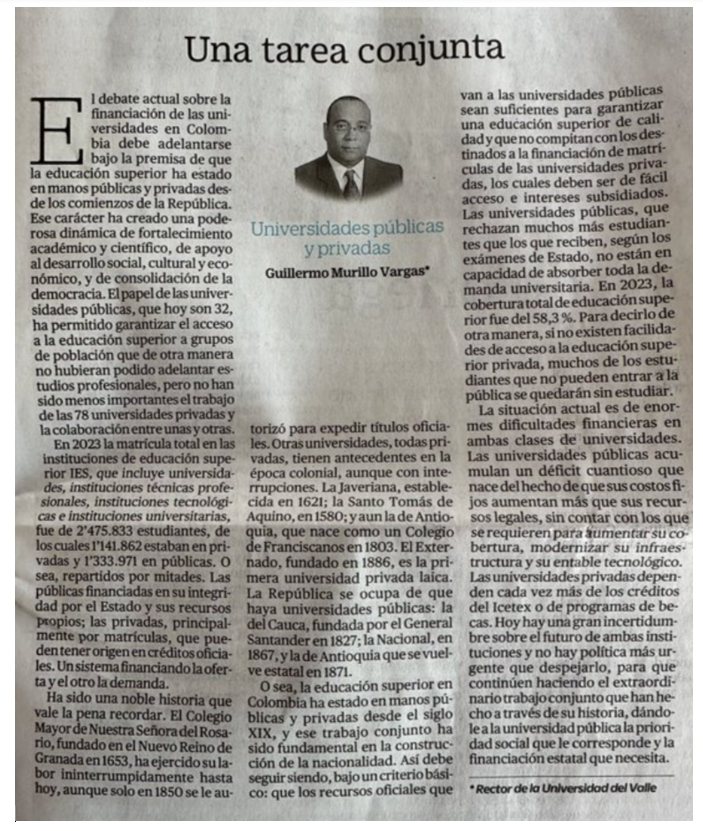 En Colombia existe un sistema mixto de educación superior, con importantes universidades públicas y privadas. Es evidente entonces que las mejores políticas públicas serán las que reconocen esta pluralidad y rica diversidad. Un importante actor público hace acá el mismo llamado.