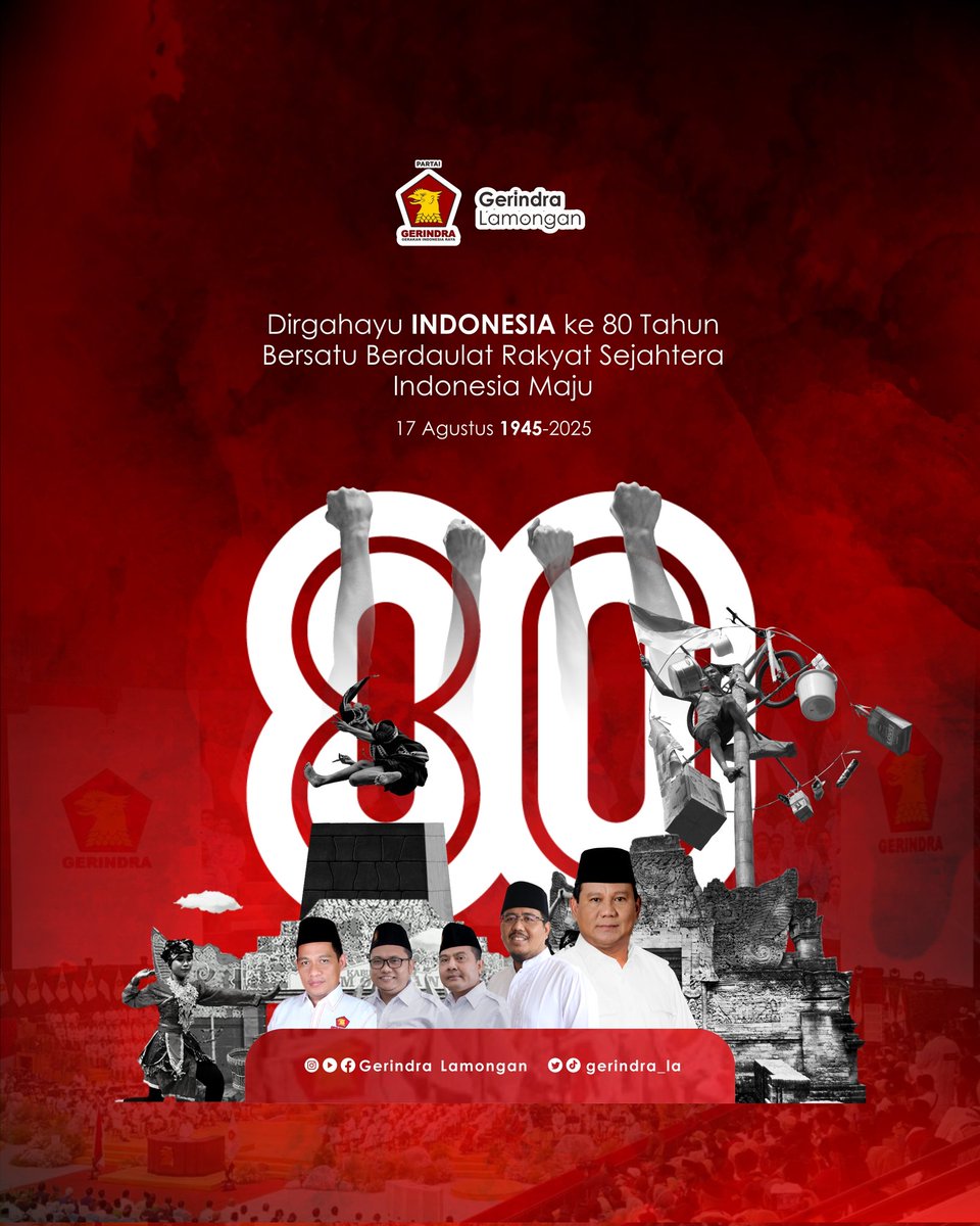 gerindra_la's tweet photo. 💪🔥 Bersatu untuk Indonesia Maju!
17 Agustus 1945 – 2025
80 Tahun kemerdekaan adalah bukti kekuatan bangsa yang pantang menyerah.

@Gerindra
@gerindrajatim
@Fraksi_Gerindra

#DirgahayuIndonesia #HUTRI80 #gerindra #prabowo   #gerindralamongan  #gemahripahlohjinawi https://t.co/O5wqHt0tpm