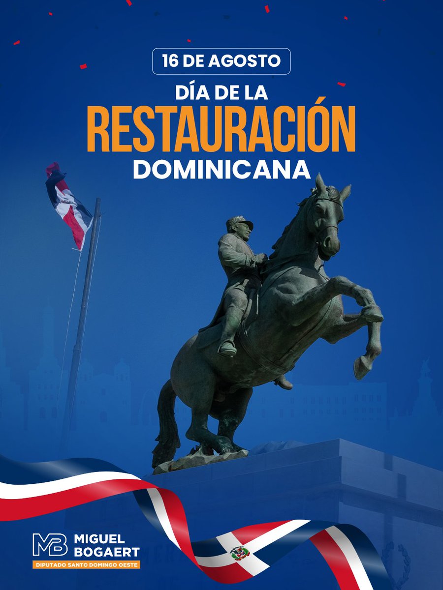 🇩🇴 Hoy conmemoramos el Día de la Restauración Dominicana.

Un recordatorio del coraje de nuestro pueblo y el compromiso con nuestra soberanía.

¡Que viva la República Dominicana!