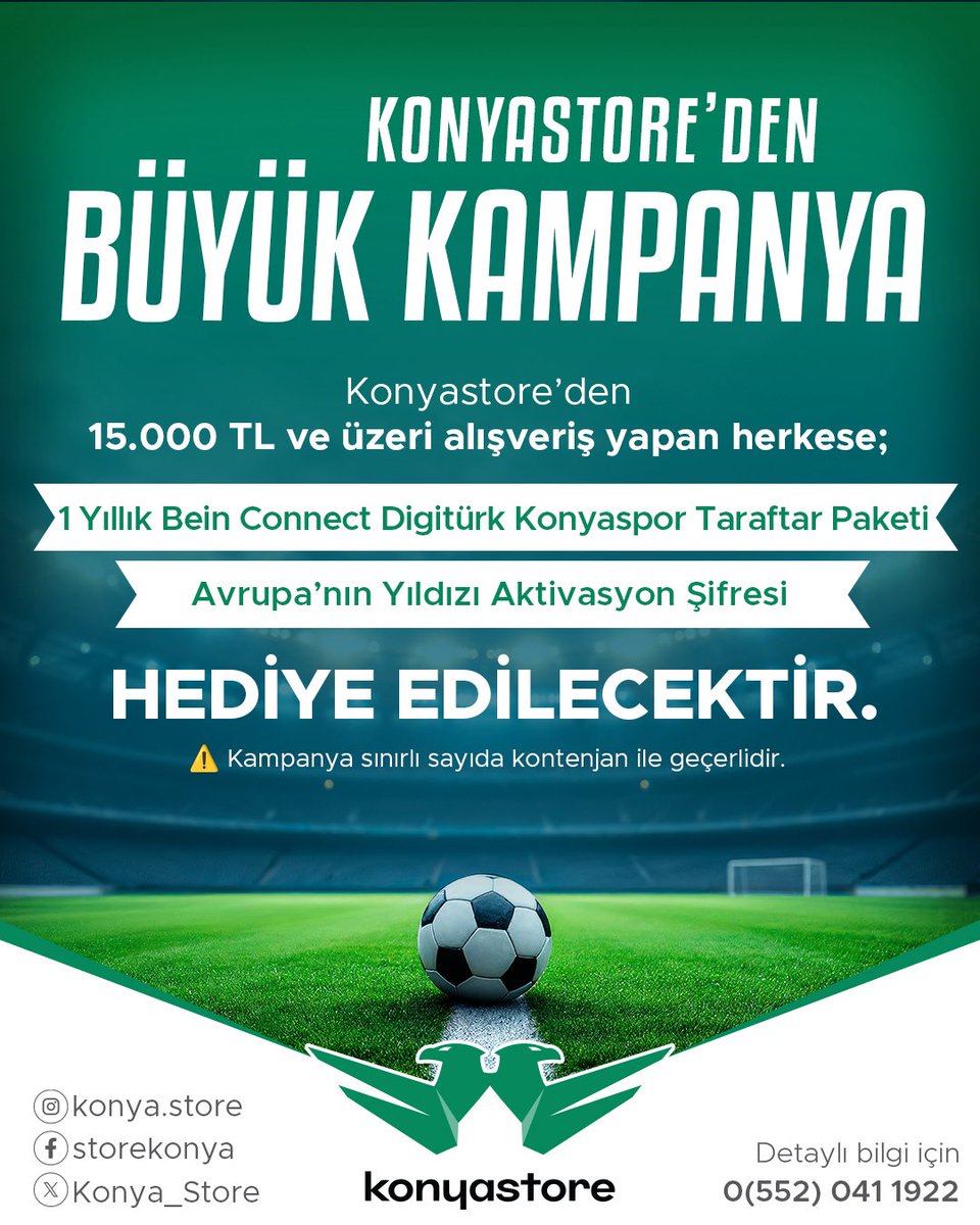 🟢 Konyaspor sevdalıları için özel bir fırsat! 🟢

Konyastore’den 15.000 TL ve üzeri alışveriş yapan taraftarlarımıza,
🎁 1 Yıllık Bein Connect Digitürk Konyaspor Taraftar Paketi
🎁 Avrupa’nın Yıldızı aktivasyon şifresi
hediye ediyoruz!

⚠️ Kampanya sınırlı kontenjanla geçerlidir
