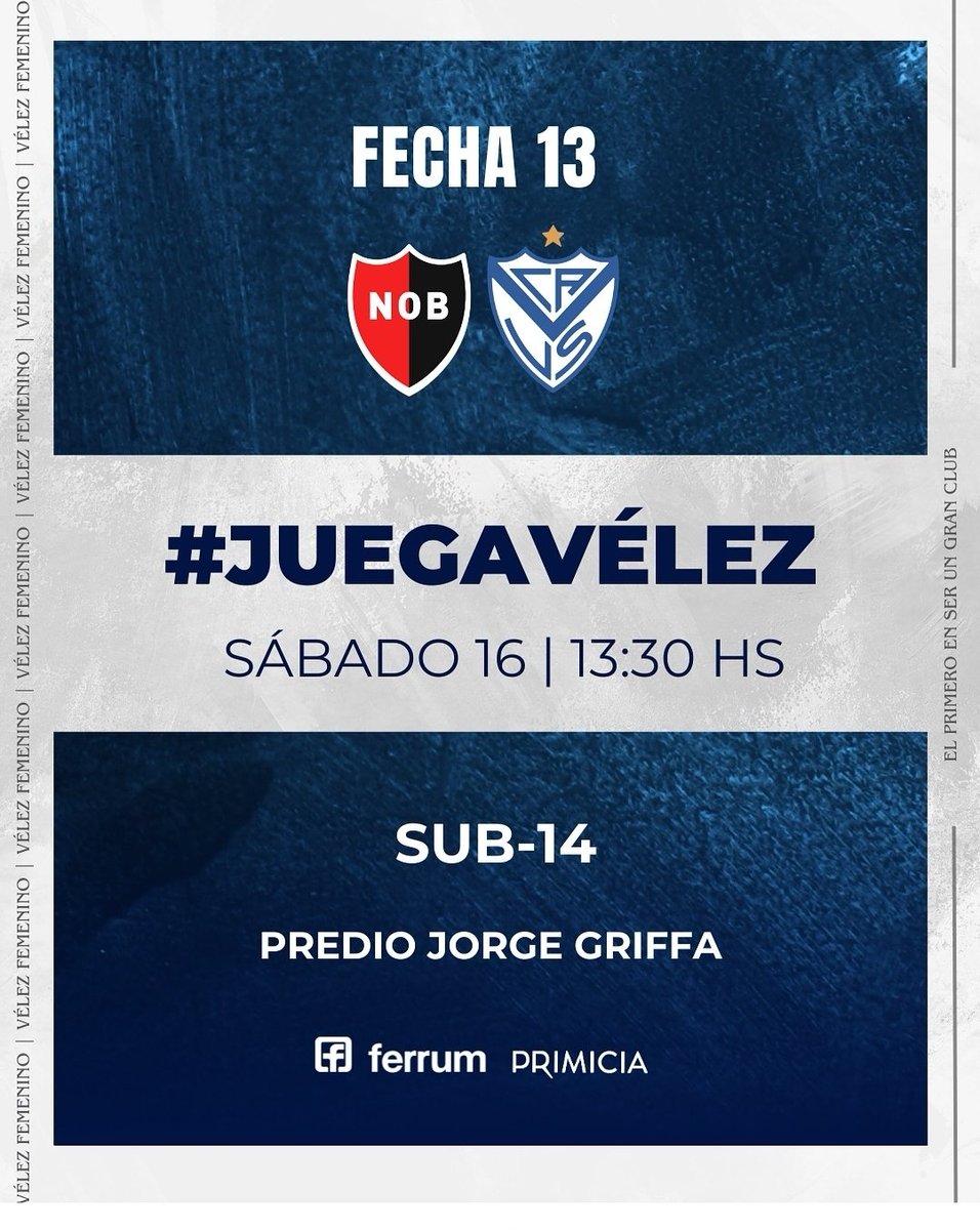 🔵 JUVENILES FÚTBOL FEMENINO 
➡️ FECHA 1️⃣3️⃣

➡️ NEWELLS 🆚️ VÉLEZ 
📅 Sábado 16/08

✴️ Sub19 🕜 9.30 hs.

✴️ Sub16 🕜 11.30 hs. 

✴️ Sub14 🕜 13.30 hs. 
📍 Predio Jorge Griffa

#JuegaVélez
@femeninovelez