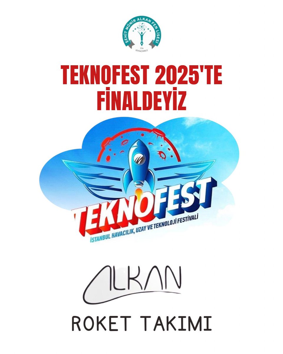 Büyükçekmece İlçe Millî Eğitim Müdürlüğü (@buyukcekmecemem) on Twitter photo Şehit Münir Alkan Fen Lisesi "Alkan Roket Takımı" Teknofest 2025'te tüm aşamaları başarıyla geçerek Aksaray Tuz Gölü Fırlatma Sahası’nda Türkiye Finalleri'nde yarışacak sekiz takım arasına girmeye hak kazanmıştır. Öğrencilerimizi tebrik ediyoruz. <a href="/tcmeb/">Millî Eğitim Bakanlığı</a> <a href="/istanbulilmem/">İstanbul İl Millî Eğitim Müdürlüğü</a> <a href="/ArtarZeki/">Zekeriya Artar</a> Şehit Münir Alkan Fen Lisesi "Alkan Roket Takımı" Teknofest 2025'te tüm aşamaları başarıyla geçerek Aksaray Tuz Gölü Fırlatma Sahası’nda Türkiye Finalleri'nde yarışacak sekiz takım arasına girmeye hak kazanmıştır. Öğrencilerimizi tebrik ediyoruz. <a href="/tcmeb/">Millî Eğitim Bakanlığı</a> <a href="/istanbulilmem/">İstanbul İl Millî Eğitim Müdürlüğü</a> <a href="/ArtarZeki/">Zekeriya Artar</a>