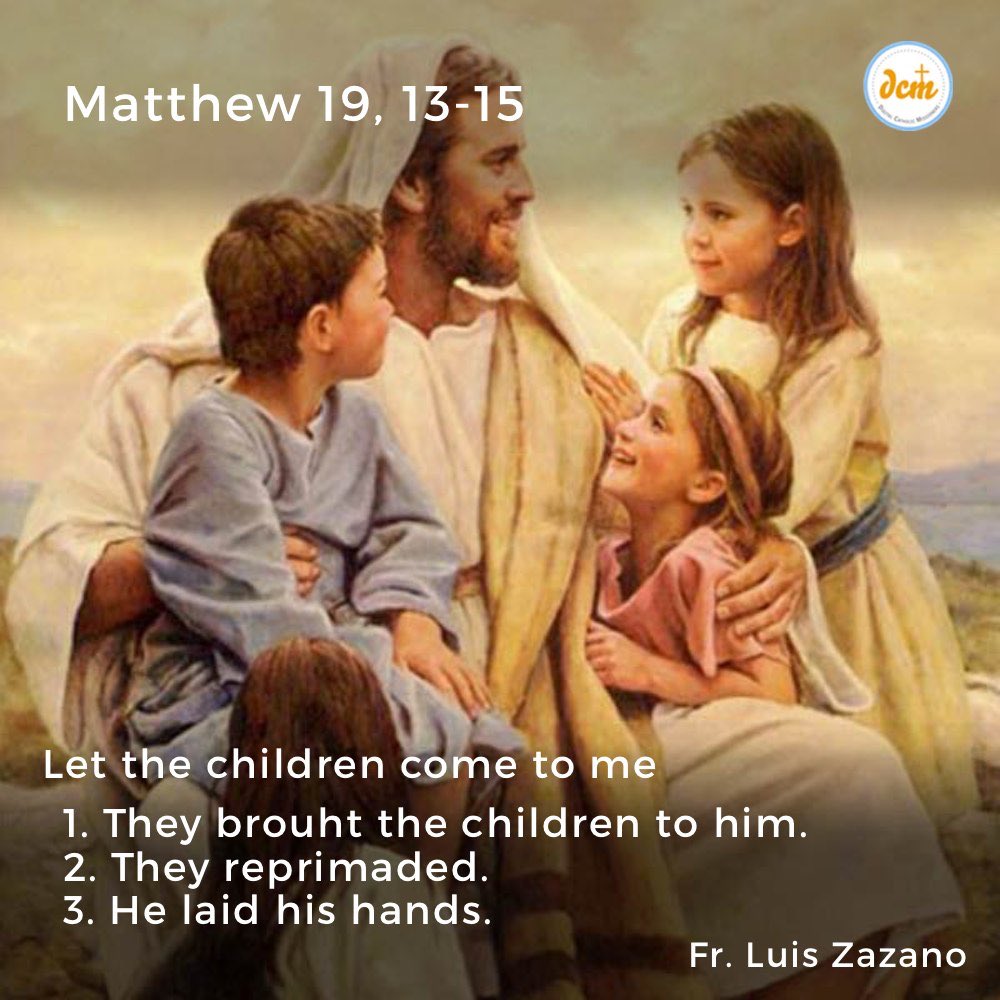 Good morning, peace be with you.  Today’s Gospel is from Matthew 19, Jesus blesses the children showing the need for childlike faith.

"Let the children come to me, and do not prevent them; for the Kingdom of heaven belongs to such as these."

Know I have prayed for you today🙏🏻