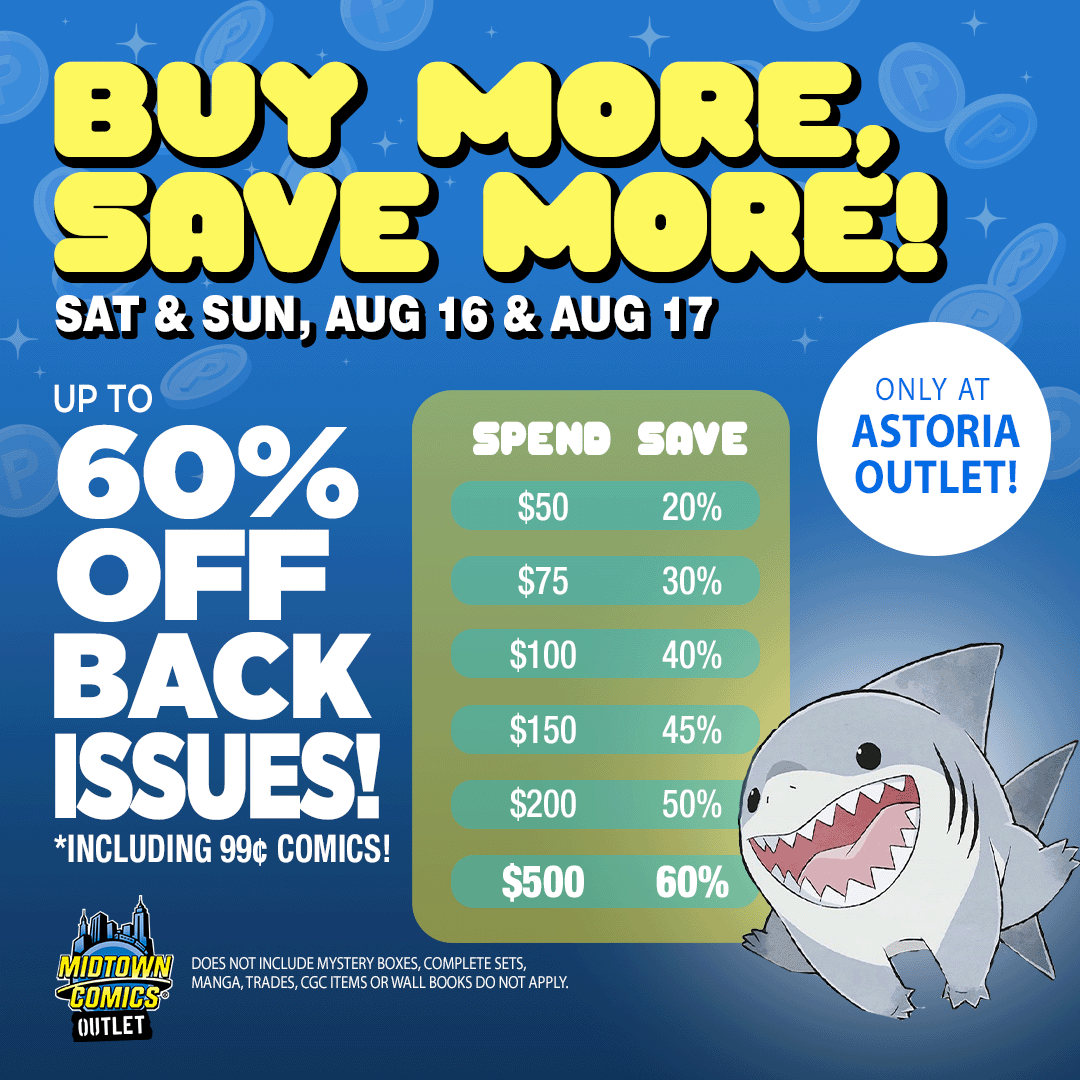 MidtownComics's tweet photo. Buy More & Save More @ Midtown Comics #Astoria Outlet!
Save BIG on Back Issues. Save BIGGER the more you shop!

Swing by our Astoria Outlet this weekend AUG 16 & 17 to snag piles of #backissue #comicbooks up to 60% off! It even includes our ENORMOUS stock of 99¢ comics!

The more you buy the more you #save !

See you there!

#midtowncomics #comicshop #comicbooksale #comicbooksale