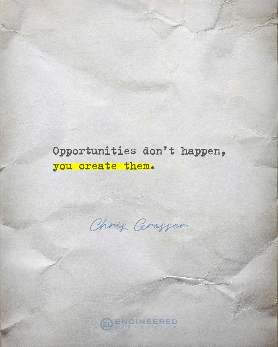 EngLifestyles's tweet image. “Opportunities don’t happen, you create them.” ~ Chris Grosser

Waiting won’t change your life, building will. Make your own luck. Take action!

#CreateYourFuture #OpportunityMaker #EntrepreneurMindset #ActionOverExcuses #MakeItHappen