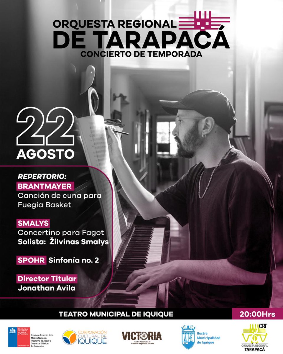🎼 21 y 22 agosto 🎼   Conciertos de Temporada de la Orquesta Regional de Tarapacá <a href="/ORTarapaca/">Orquesta Regional de Tarapacá</a> 
Teatro Municipal #Iquique 
Entrada liberada por orden de llegada

<a href="/CulturaTarapaca/">Cultura Tarapaca</a> <a href="/Artenorte/">Arte Norte</a> <a href="/todalaculturacl/">Toda la Cultura CL</a> <a href="/elsoldeiquique/">elsoldeiquique</a> <a href="/Tarapaca_Insitu/">Revista Tarapacá Insitu</a> <a href="/radiobeethoven/">Radio Beethoven</a> <a href="/biobio/">BioBioChile</a> <a href="/IquiqueDeTodos/">Municipalidad de Iquique</a>