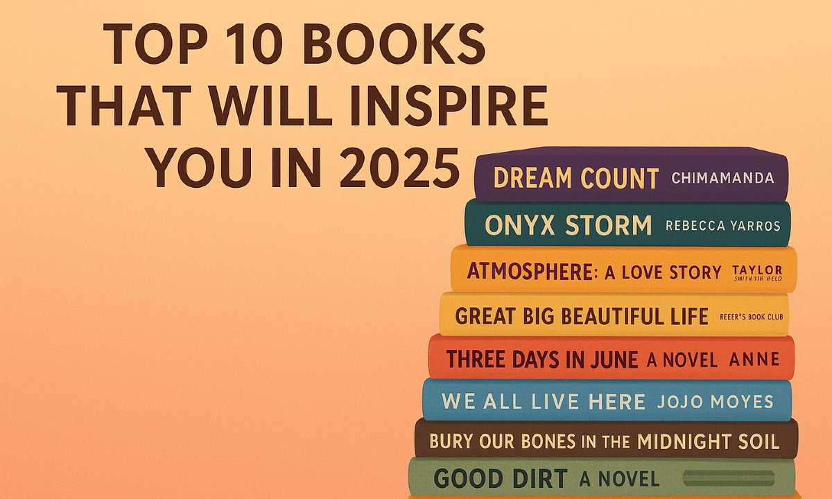 Modernhikes's tweet photo. Top 10 Books That Will Inspire You in 2025

Read More: https://t.co/xbsEehb6Ay

#Modernhikes #booklovers #bookreview #Inspiration #BookOfTheMonth #inspirationdaily #education #stories #novela #books2025 https://t.co/QjegP7OGnI