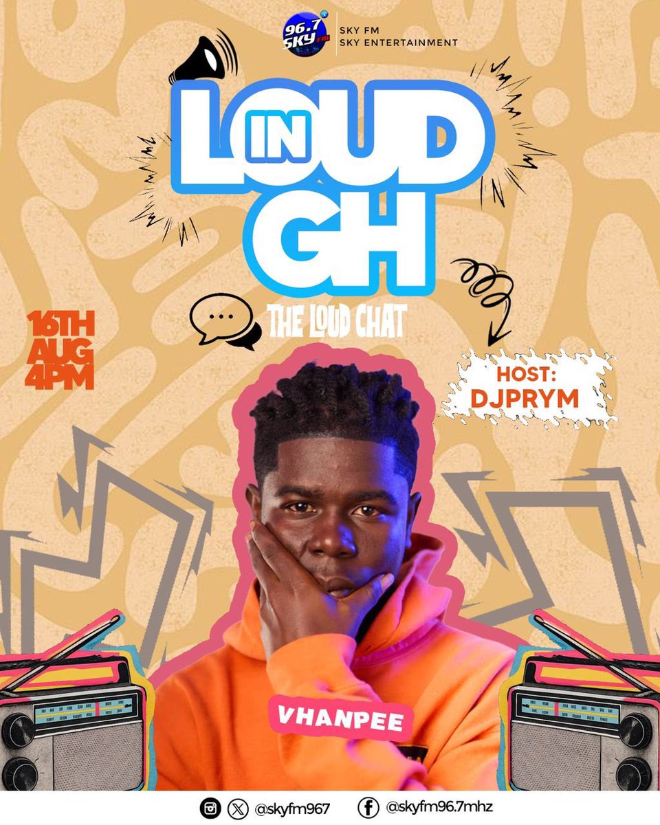 skyfm967's tweet photo. #loudchat with @vhanpee914 you can't miss.
Join @prymking on #LoudInGh 📻96.7mhz
It's Saturday, let's get loud! 🔊🗣️ https://t.co/sOFPOX6u7Z