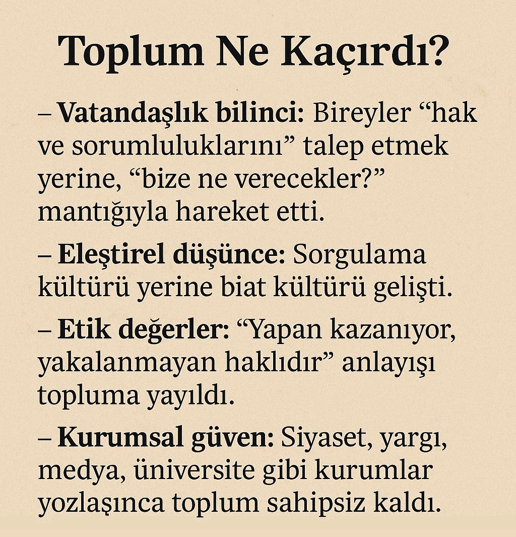 Toplum ne kaçırdı?