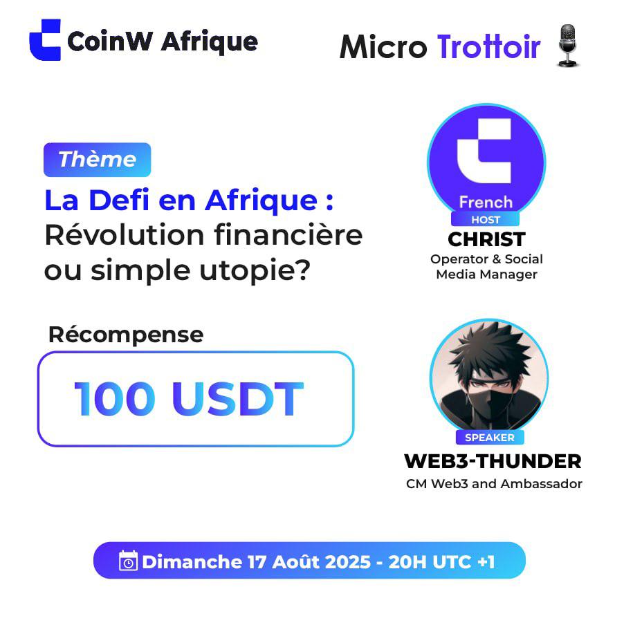 Blockch-Adv (@adv_web3) on Twitter photo On se retrouve demain à 19h GMT
🎤 Micro Trottoir – <a href="/Coinw_Afrique/">CoinW_Afrique</a>
💡 La DeFi en Afrique : Révolution financière ou simple utopie ?
Un échange franc, sans filtre, sur l’avenir de la finance décentralisée chez nous
Lieu: t.me/+0hnJbSAW5bIzY…
#DeFi #cryptocurrency On se retrouve demain à 19h GMT
🎤 Micro Trottoir – <a href="/Coinw_Afrique/">CoinW_Afrique</a>
💡 La DeFi en Afrique : Révolution financière ou simple utopie ?
Un échange franc, sans filtre, sur l’avenir de la finance décentralisée chez nous
Lieu: t.me/+0hnJbSAW5bIzY…
#DeFi #cryptocurrency
