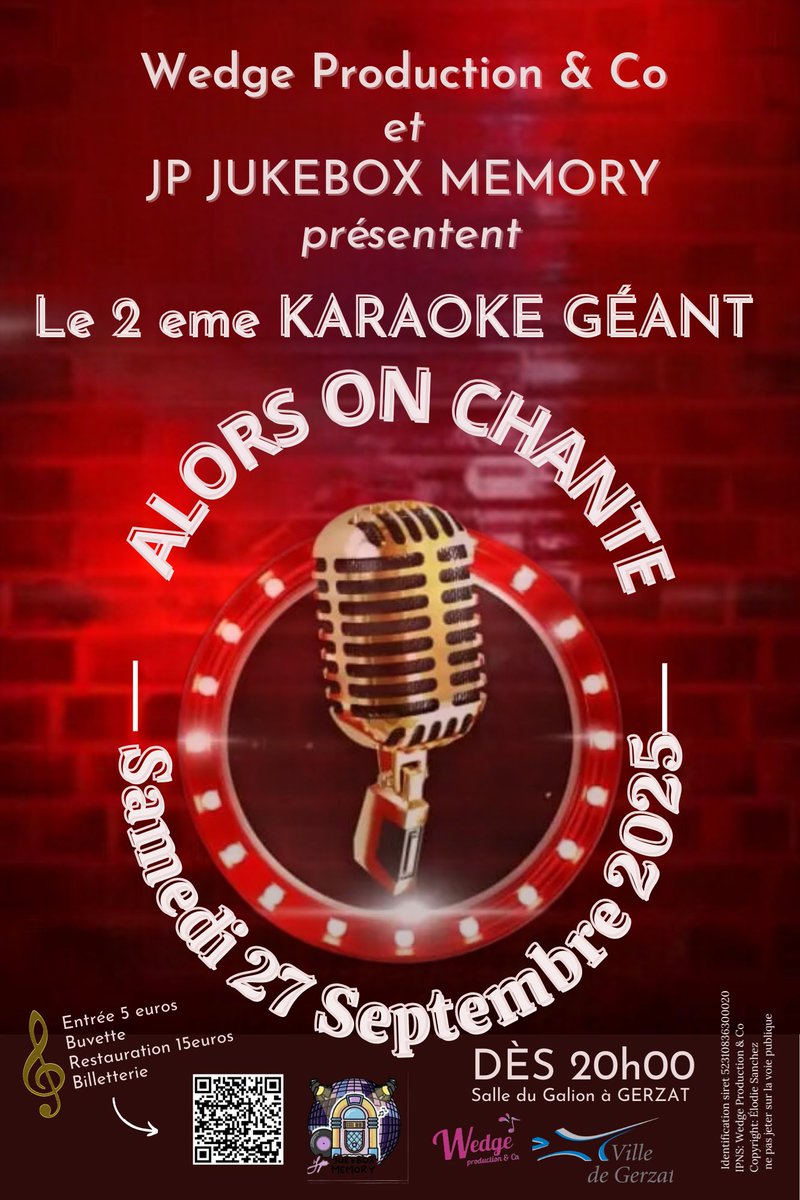 WedgeProduction's tweet photo. L'association "WEDGE Production &amp; Co" organise le 27 septembre 2025 la 2e édition de son Karaoké géant au Galion à Gerzat 🎤! Début à 20h &amp; restauration possible sur place.

���️ Réservez vite votre place sur notre site : https://t.co/tVcAsMPTG3

#musique #Clermont #Auvergne https://t.co/55pbTqvKom
