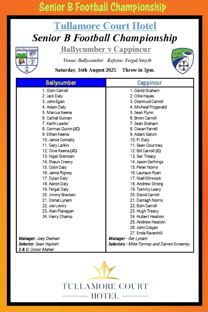 𝙏𝙪𝙡𝙡𝙖𝙢𝙤𝙧𝙚 𝘾𝙤𝙪𝙧𝙩 𝙃𝙤𝙩𝙚𝙡 𝙎𝙚𝙣𝙞𝙤𝙧 𝘽 𝙁𝙤𝙤𝙩𝙗𝙖𝙡𝙡 𝘾𝙝𝙖𝙢𝙥𝙞𝙤𝙣𝙨𝙝𝙞𝙥𝙨 

▪️Saturday 16th August▪️
<a href="/Ballycumber_GAA/">Ballycumber GAA Club</a> v <a href="/CappincurGAA/">CappincurGAA</a>

𝐓𝐡𝐞 𝐓𝐞𝐚𝐦𝐬