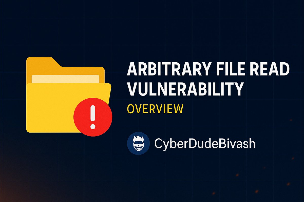 Iambivash007's tweet image. cyberdudebivash.com/2025/08/cyberd…

#CyberDudeBivash #ArbitraryFileRead #Cybersecurity #PathTraversal #AppSec #ThreatIntel #BugBounty #CVE #FileInclusion #ZeroTrust