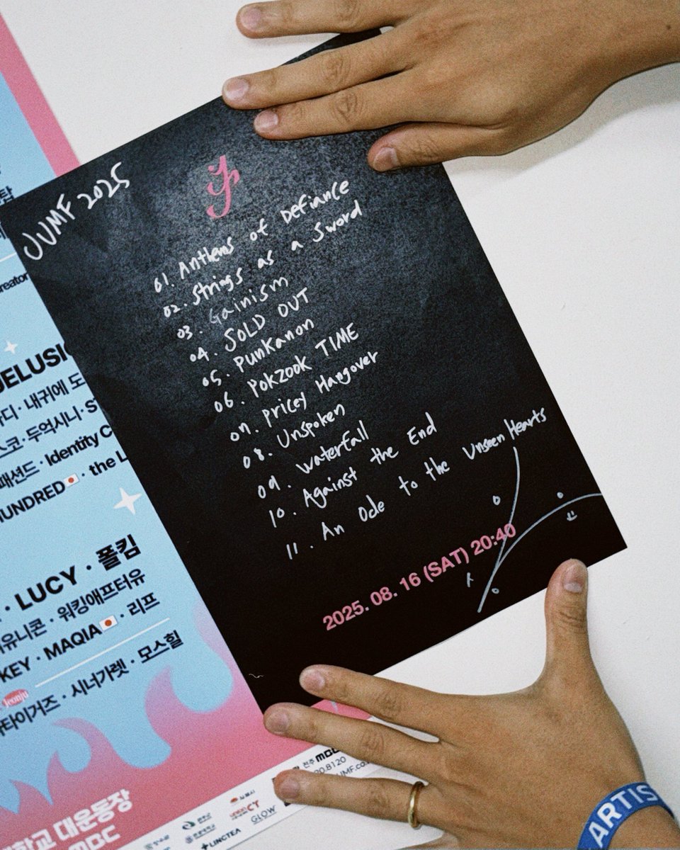 𝗦𝗲𝘁𝗹𝗶𝘀𝘁 >>> 𝗝𝗲𝗼𝗻𝗷𝘂 𝗨𝗹𝘁𝗶𝗺𝗮𝘁𝗲 𝗠𝘂𝘀𝗶𝗰 𝗙𝗲𝘀𝘁𝗶𝘃𝗮𝗹 𝟮𝟬𝟮𝟱

01. 역성 (Anthems of Defiance)
02. 검을 현 (Strings as a Sword)
03. 게인 주의 (Gainism) 
04. SOLD OUT 
05. PunKanon
06. 폭죽타임 (POKZOOK TIME)
07. 비싼 숙취 (Pricey Hangover)
08. 들려주고