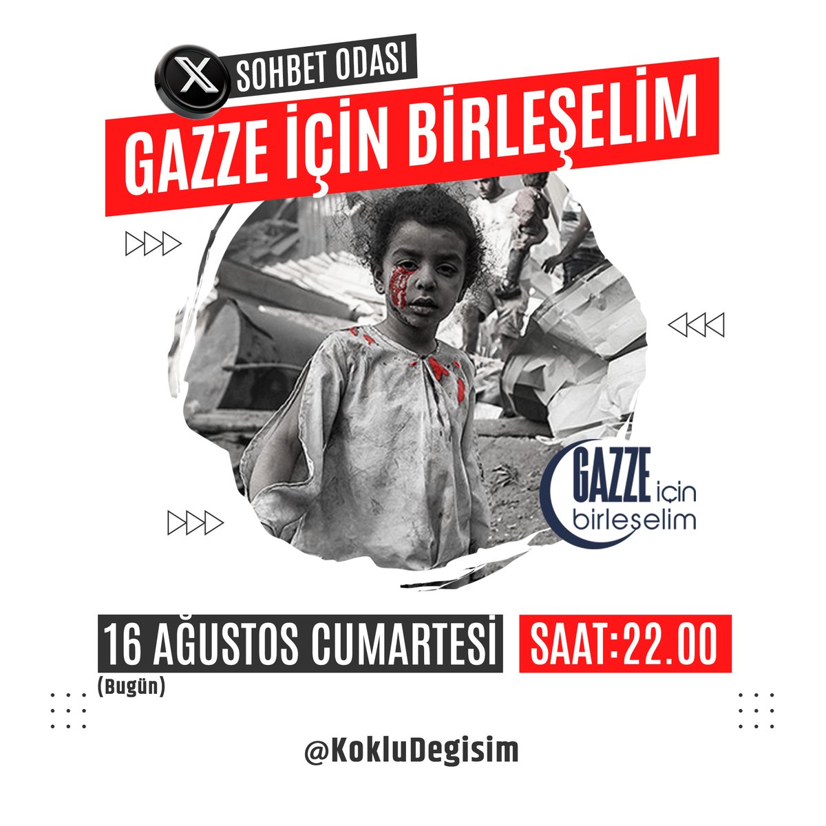 Köklü Değişim Medya (@kokludegisim) on Twitter photo "Gazze İçin Birleşelim" mottosuyla başlattığımız çalışmaları değerlendirmek ve istişarelerde bulunmak için,
✅ Bu akşam, saat 22'de <a href="/KokluDegisim/">Köklü Değişim Medya</a> sohbet odasında buluşalım...
#GazzeİçinBirleşelim "Gazze İçin Birleşelim" mottosuyla başlattığımız çalışmaları değerlendirmek ve istişarelerde bulunmak için,
✅ Bu akşam, saat 22'de <a href="/KokluDegisim/">Köklü Değişim Medya</a> sohbet odasında buluşalım...
#GazzeİçinBirleşelim