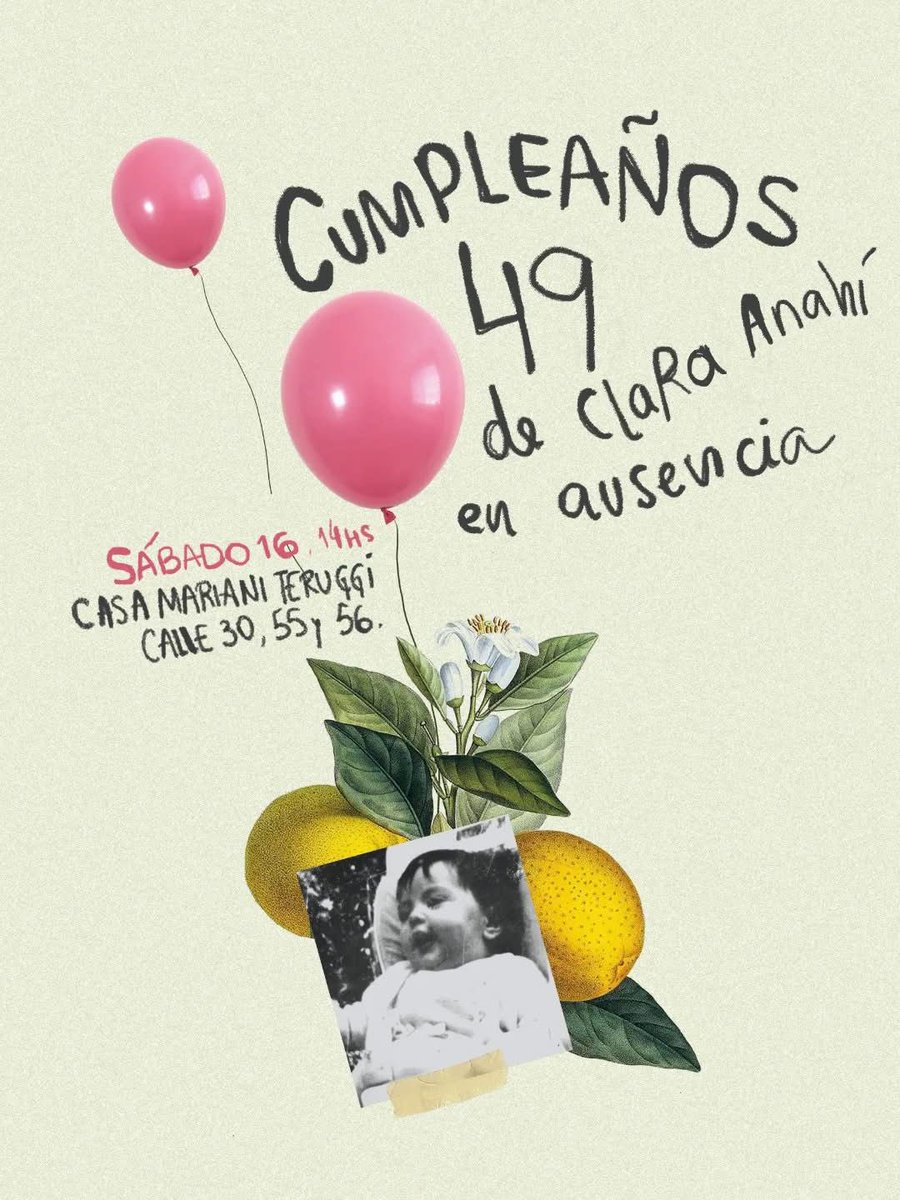 A las 14 hs en la casa Mariani Teruggi, 30 e/55 y 56 celebramos los 49 años de Clara Anahí. 
Fue secuestrada el 24 de noviembre de 1976 en un operativo de fuerzas conjuntas en el que fueron asesinados cinco militantes. 
Cómo lo hizo su abuela Chicha, la seguimos buscando.