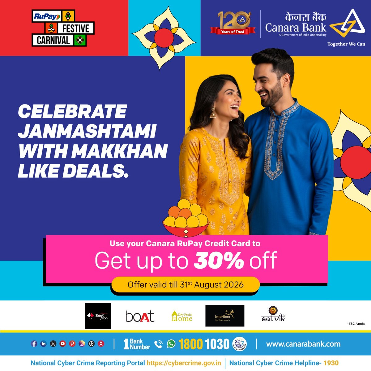 Make your Janmashtami sweeter with makkhan-like deals! Enjoy up to 30% off using your Canara RuPay Credit Card.

To know more:  rupay.co.in/rupay-offers
#CanaraBank #HappyKrishnaJanmashtami #Canaraai1App