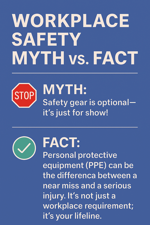 Workplace Safety Myth vs. Fact