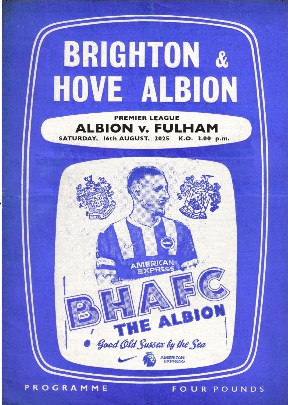 Premier Progs (@premierprogs) on Twitter photo Brighton & Hove Albion v Fulham - 16th August 2025 - official matchday programme available from buff.ly/k14mK6J #BHAFC #FFC #BHAFUL Brighton & Hove Albion v Fulham - 16th August 2025 - official matchday programme available from buff.ly/k14mK6J #BHAFC #FFC #BHAFUL