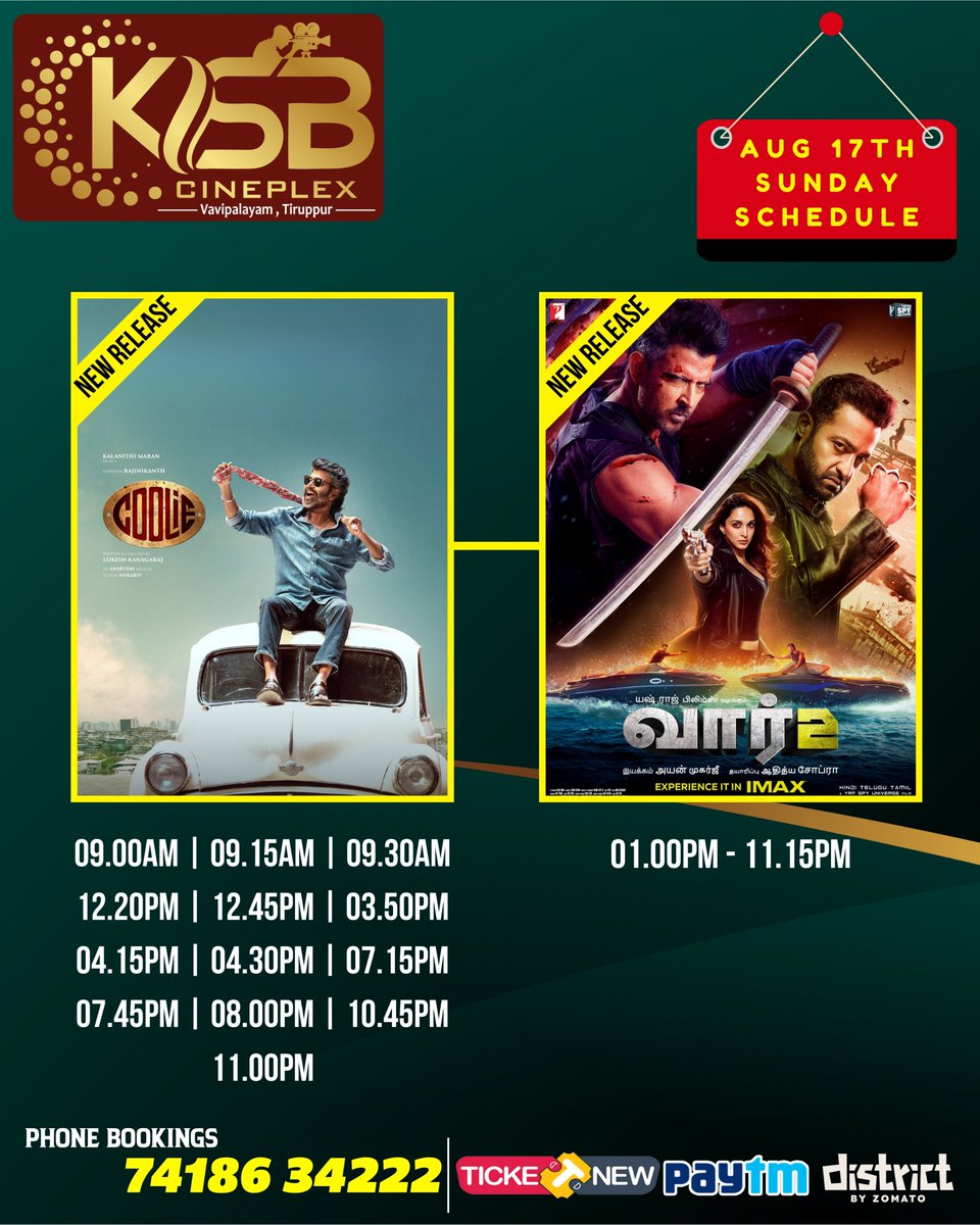 Sunday Bookings Open for #Coolie &amp; #War2 

Get tickets m.paytm.me/ksbcineplex 

#KSBCineplex #Tirupur #CoolieBlockbuster #War2Celebrations