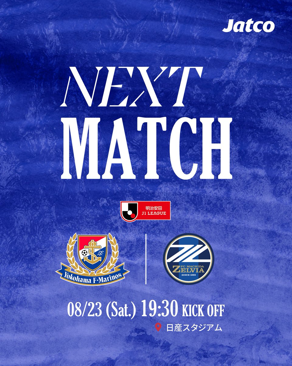 prompt_fmarinos's tweet photo. 𝑁𝐸𝑋𝑇 𝐌𝐀𝐓𝐂𝐇!!🔜

🏆2025明治安田J1リーグ 第27節
🆚FC町田ゼルビア
⌚️19:30KO
🏟️日産スタジアム

チケット販売中🎫👉https://t.co/fDepIJwm9E

#fmarinos | #Jリーグ | #ジヤトコ https://t.co/uANV9X0odL