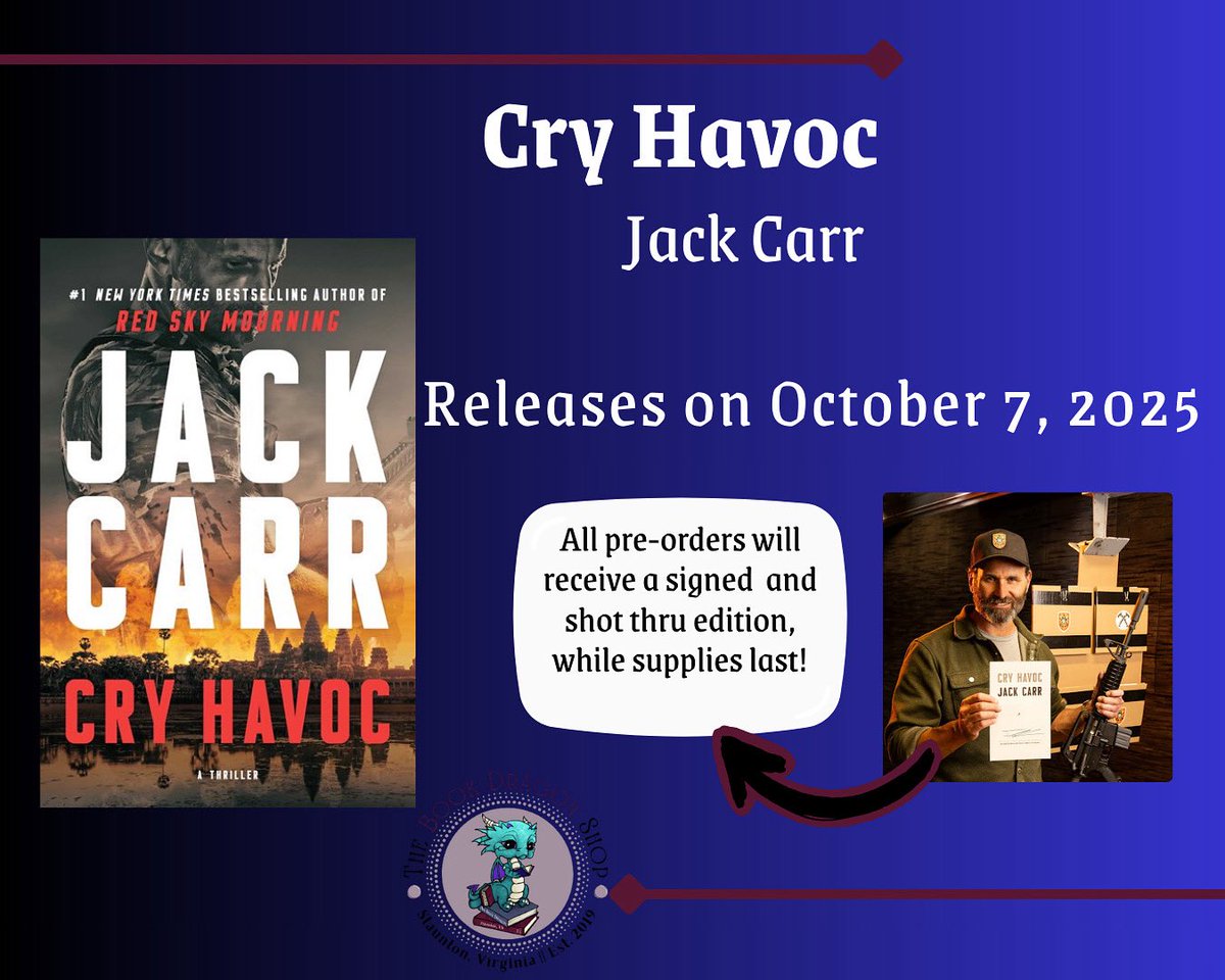 thebookdragons1's tweet photo. 🚨 Mission Update 
The countdown is on—Jack Carr’s Cry Havoc drops October 7, 2025 🔥📖
Pre-order now. Supplies are limited 
💥 To everyone who’s already secured their copy—THANK YOU.
📚 Don’t wait. Lock. Load. Read.

@jackcarrusa @atriamysterybus @bestthrillbooks @atriabooks https://t.co/cmX7JUXcZX