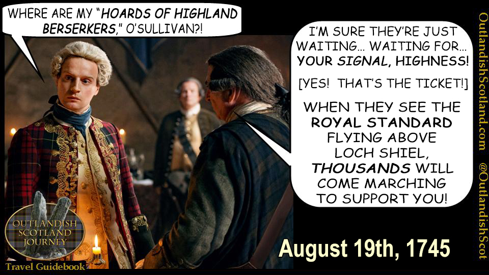 Only a paltry 50 Scots greeted Charles’ landing! A few hours later, another 650 Jacobite supporters had shown up (still few, but enough to appease him), &amp; the Young Pretender launched his doomed rebellion. en.wikipedia.org/wiki/Glenfinnan <a href="/TheAndrewGower/">Andrew Gower</a> #GerardHoran #Outlander