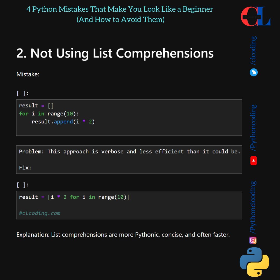 clcoding's tweet image. 4 Python Mistakes That Make You Look Like a Beginner (And How to Avoid Them)