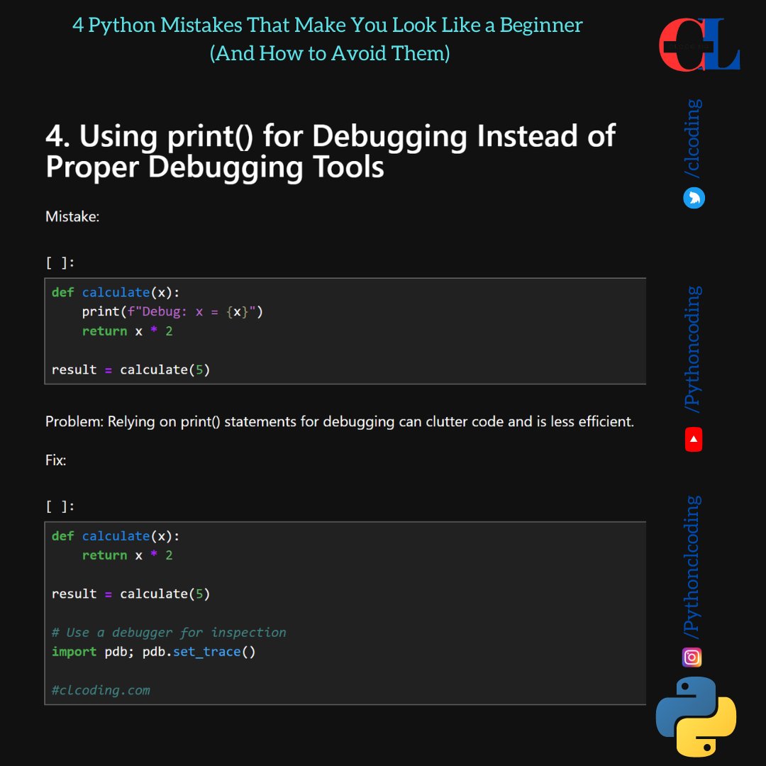 clcoding's tweet image. 4 Python Mistakes That Make You Look Like a Beginner (And How to Avoid Them)