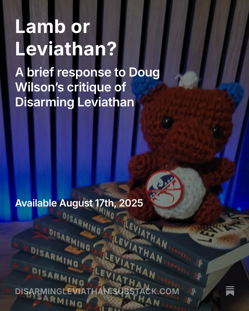 Disarming Leviathan (@disarmingl) on Twitter photo Check out our latest substack: A brief response to Doug Wilson's critique of Disarming Leviathan.
<a href="/calebphx/">Caleb Campbell</a> <a href="/ivpress/">InterVarsity Press</a> Check out our latest substack: A brief response to Doug Wilson's critique of Disarming Leviathan.
<a href="/calebphx/">Caleb Campbell</a> <a href="/ivpress/">InterVarsity Press</a>