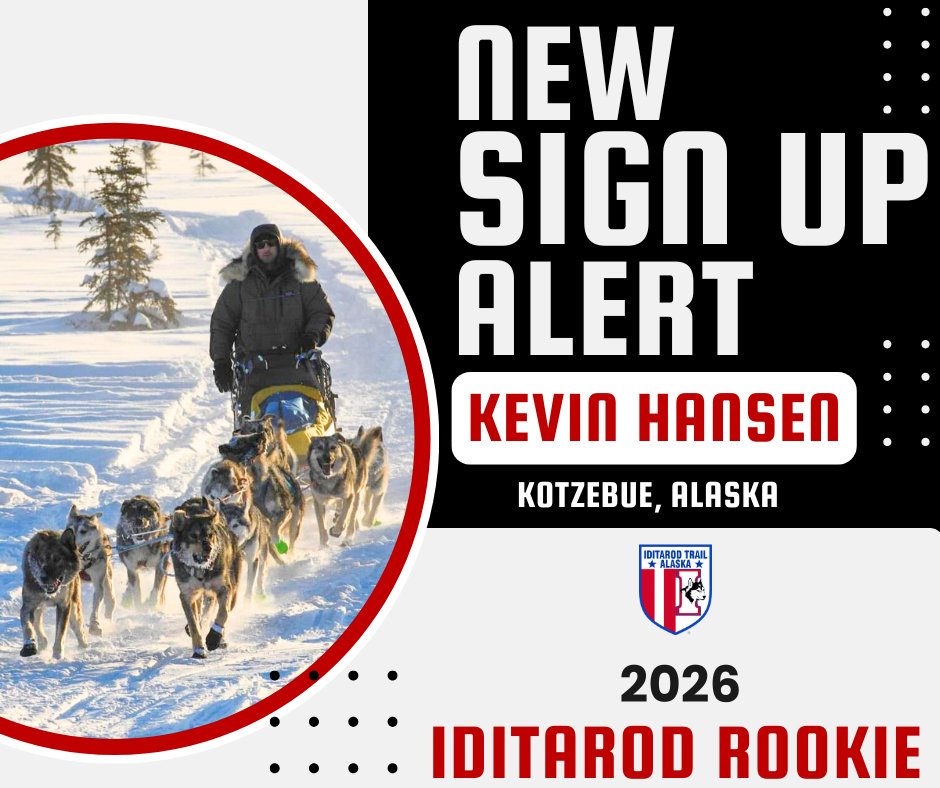 🚨 ANOTHER NEW MUSHER JOINS IDITAROD 54! 🚨 We’re excited to welcome another new face to the 2026 Iditarod lineup: Iditarod rookie Kevin Hansen!

See the full list of 2026 mushers and get to know Kevin — along with all the other 2026 mushers  👉 iditarod.com/race/2026/mush…