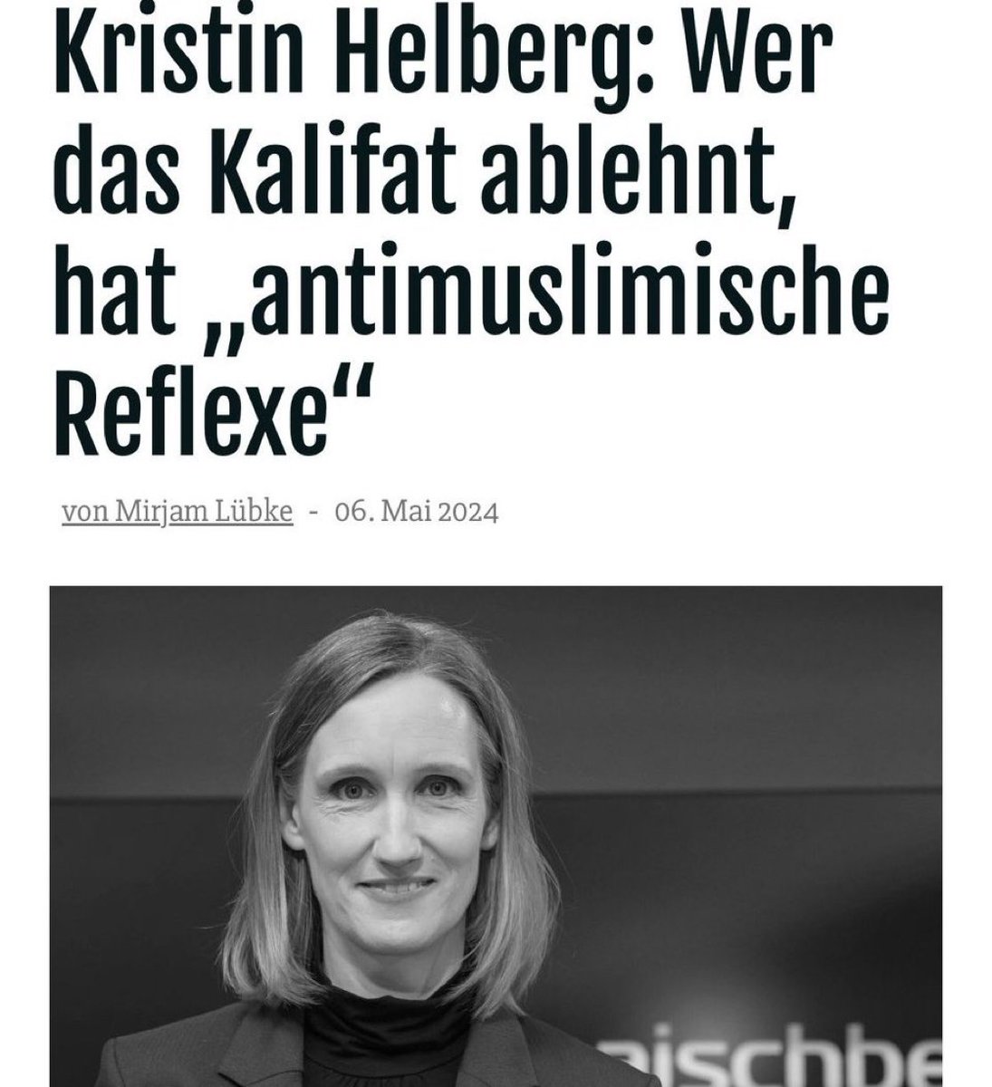 Als Frau, die ihre Freiheit als hohes Gut ansieht, lehne ich ein Kalifat ab. Wenn das einen antimuslimischen Reflex darstellt, tja, dann ist das so.