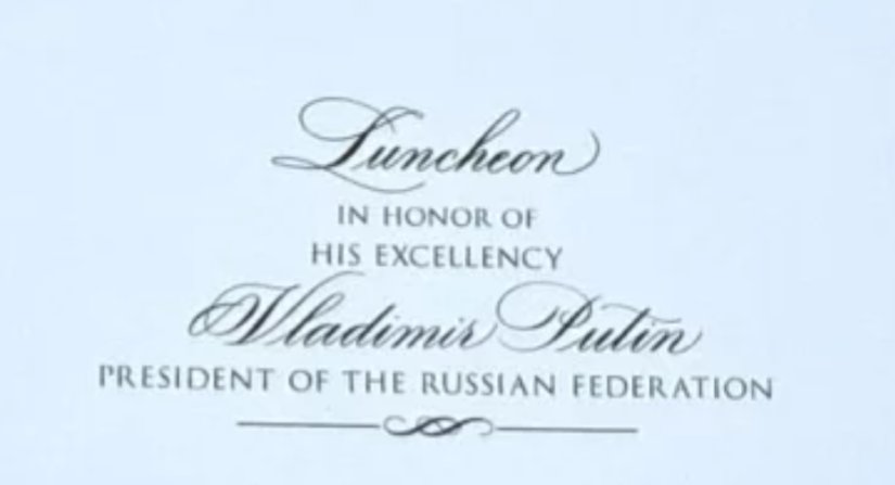 A Luncheon IN HONOR (!!!) of His Excellency, the Murderer Putin. What a God-damned disgrace.