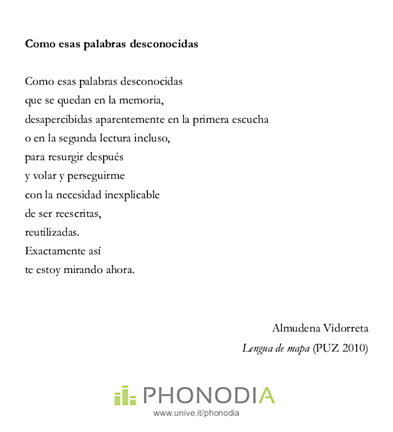 "Como esas palabras desconocidas", Almudena Vidorreta
pric.unive.it/progetti/phono…

#AlmudenaVidorreta #poeta #poesía #poema #lenguademapa 
<a href="/AlmudenaVido/">Almudena Vidorreta</a>