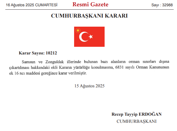 Orman yangınları hiç hız kesmeden devam ederken, Samsun ve Zonguldak'ta yaklaşık 1.000.000 (bir milyon) metrekare orman alanı Cumhurbaşkanı Kararı ile orman olmaktan çıkarıldı.
