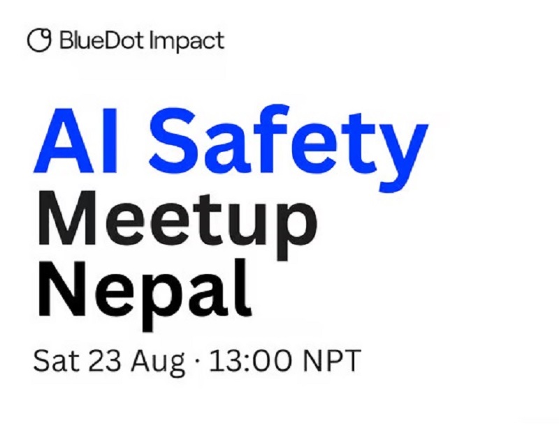 ictframe's tweet photo. AI Safety Meet-Up Nepal 2025 is happening in Kathmandu!!!

For more: https://t.co/BJS8tsu6wo

#AISafetyNepal #ResponsibleAI #AICommunity #KathmanduEvent #AI2025 https://t.co/KC97qvWhVu