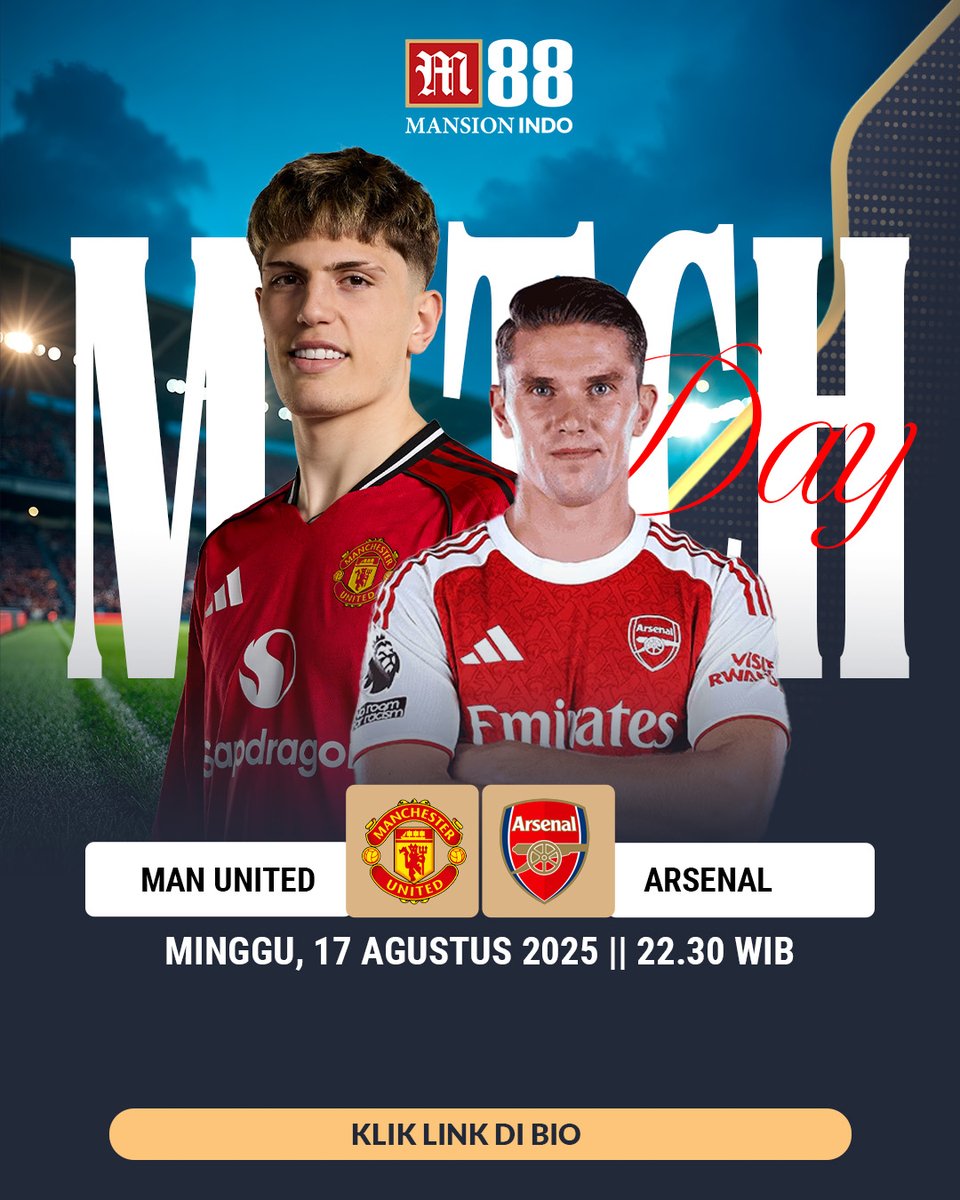 m88_id's tweet photo. ⚡ SUPER SUNDAY BIG MATCH! ⚡

🇬🇧 Premier League
🔥 Man Utd 🆚 Arsenal
📅 Minggu, 17/8 • 20.30 WIB
🇪🇸 LaLiga
🔥 Mallorca 🆚 Barcelona
📅 Minggu, 17/8 • 00.30 WIB
Siapa yang bakal keluar jadi pemenang di laga panas akhir pekan ini? 🔥
Drop prediksi skormu di kolom komentar! 👇⚽ https://t.co/KHArU5xEER