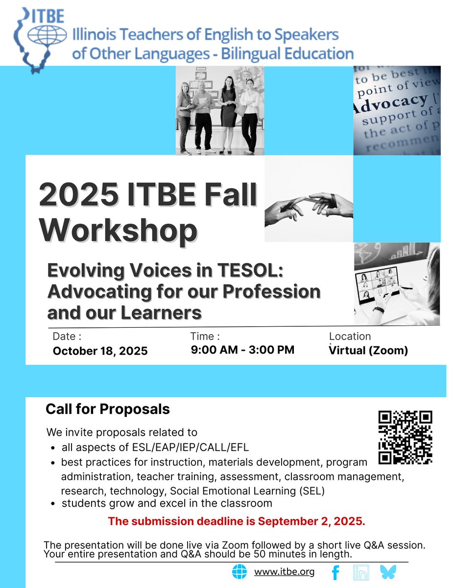 WN_ISU's tweet photo. 📢Call for Proposals
ITBE 2025 Virtual Fall Workshop
💠Theme: Evolving Voices in TESOL: Advocating for our Profession and our Learners
🗓 Date: October 18, 2025
📍Location: Virtual (Zoom)
⏱ Submission deadline: Tuesday, September 2, 2025
👉 See more https://t.co/gy8TVwbpFj
#ITBE https://t.co/80ac5lbDyS