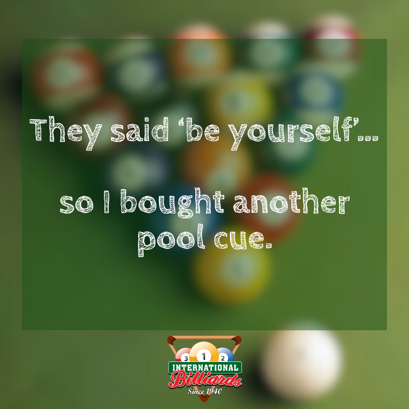 IntlBilliards's tweet photo. They said be yourself… so I bought another pool cue. 🎱
What’s your grown-up pool purchase?

#Billiards #PoolLife #CueAddict #PoolHumor #RackEmUp #EightBallLife #NineBallLife https://t.co/A3WmxMixLC