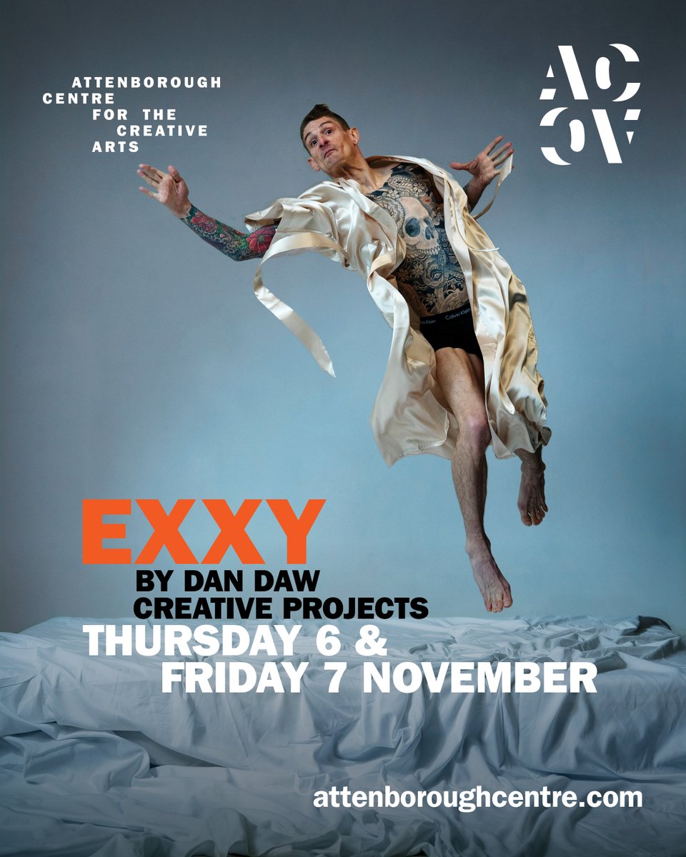 Theatre Royal Brighton (@theatreroyalbtn) on Twitter photo From our friends at <a href="/AttenboroughCtr/">ACCA (Attenborough Centre for the Creative Arts)</a>, introducing 'Exxy' by Dan Daw Creative Projects! Dan Daw is a Queer, crippled dance artist on the rise and feeling the pressure to stay at the top of his game.
π
Thu 6 & Fri 7 Nov, 8pm
ποΈ atgtix.co/41F0O2R From our friends at <a href="/AttenboroughCtr/">ACCA (Attenborough Centre for the Creative Arts)</a>, introducing 'Exxy' by Dan Daw Creative Projects! Dan Daw is a Queer, crippled dance artist on the rise and feeling the pressure to stay at the top of his game.
π
Thu 6 & Fri 7 Nov, 8pm
ποΈ atgtix.co/41F0O2R