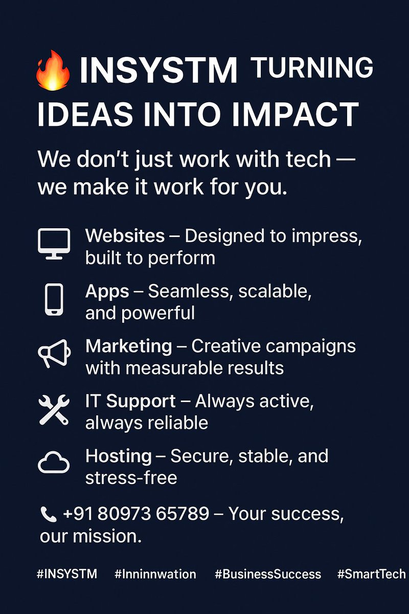 online_insystm's tweet image. ✨ INSYSTM – Shaping Digital Success Stories.
💻 Websites – Fast &amp;amp; conversion-driven
📱 Apps – Future-ready, seamless
📣 Marketing – Creative + data = results
🛠️ IT Support – Proactive &amp;amp; reliable
☁️ Hosting – Secure &amp;amp; scalable
📞 +91 80973 65789
#INSYSTM #TechForBusiness