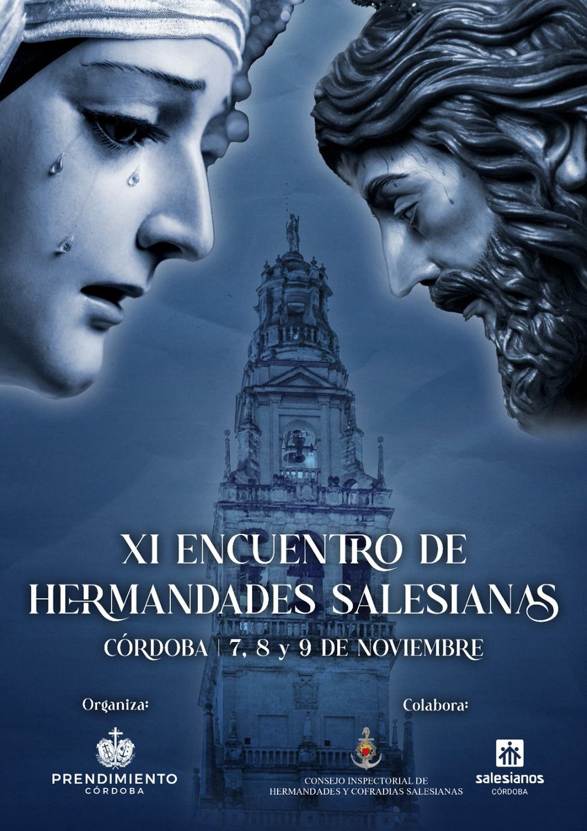 HSalesianas's tweet photo. XI ENCUENTRO DE HERMANDADES Y COFRADÍAS SALESIANAS |

Nuestra querida @PrendimientoCor acoge el encuentro de Hermandades Salesianas durante los días 7, 8 y 9 de noviembre.

Días para compartir y convivir bajo el carisma de San Juan Bosco que nos ilumina.
Te animamos a participar. https://t.co/2SYEdSdG81