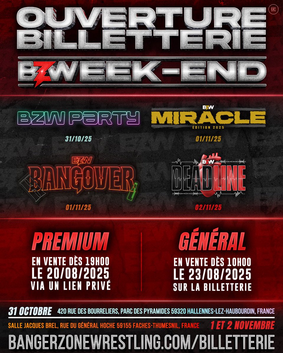 bzw_wrestling's tweet photo. 👉🏻BZWEEK-END 2025👈🏻
Rejoignez-nous pour un week-end 100% dans la ZONE‼️
🎟️ Ouverture billetterie :
▪️Fans Premium :
Profitez de l’avant-première avec l’ouverture de la billetterie exclusive dès le 20 août à 19h❕
▪️Ouverture Générale pour tous :
❕23 août à 10h❕
#BZWEEKEND https://t.co/QlpzXAKsTZ