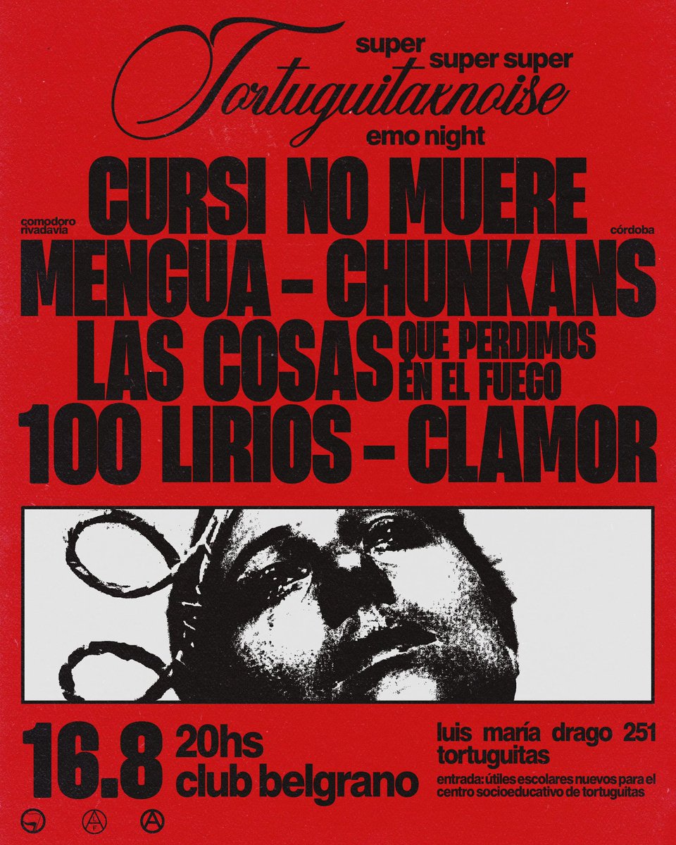 Procesión emocional en Tortuguitas: <a href="/cursinomuere_/">cursi no muere</a> Mengua, Chunkans (Córdoba), Las Cosas Que Perdimos En El Fuego, 100 Lirios y <a href="/clamor_banda/">Clamor</a> 

20hs Club Belgrano 
¡Importante! La entrada es útiles escolares nuevos para el centro socioeducativos