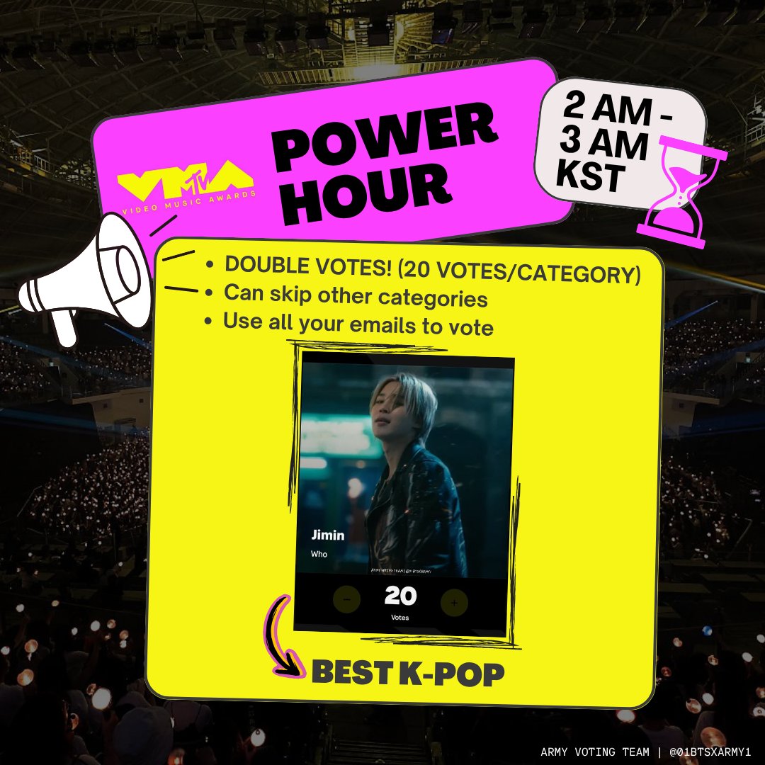 [⏰️] #VMAs POWER HOUR

Votes are double (20/category) for an hour! Let's go cast your votes with all valid emails you have now! 🏃‍♀️💨

⏳️ 2AM-3AM KST
🏆 Best K-Pop: Jimin
✅️ Can skip other categories

🗳: mtv.com/vma/vote
❓️: bit.ly/AVT_2025VMAs
