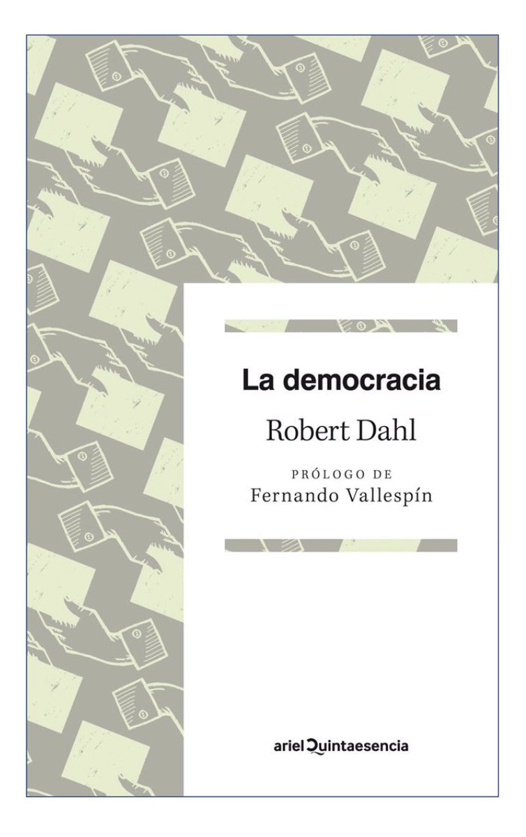 Releyendo a Dahl sobre la democracia

Es importante comprender con claridad las ideas de Dahl sobre la democracia, probablemente el teórico de la democracia más importante del siglo XX. Este libro ofrece la síntesis más accesible de sus ideas.

Descarga:  dn721507.ca.archive.org/0/items/dahl-r…